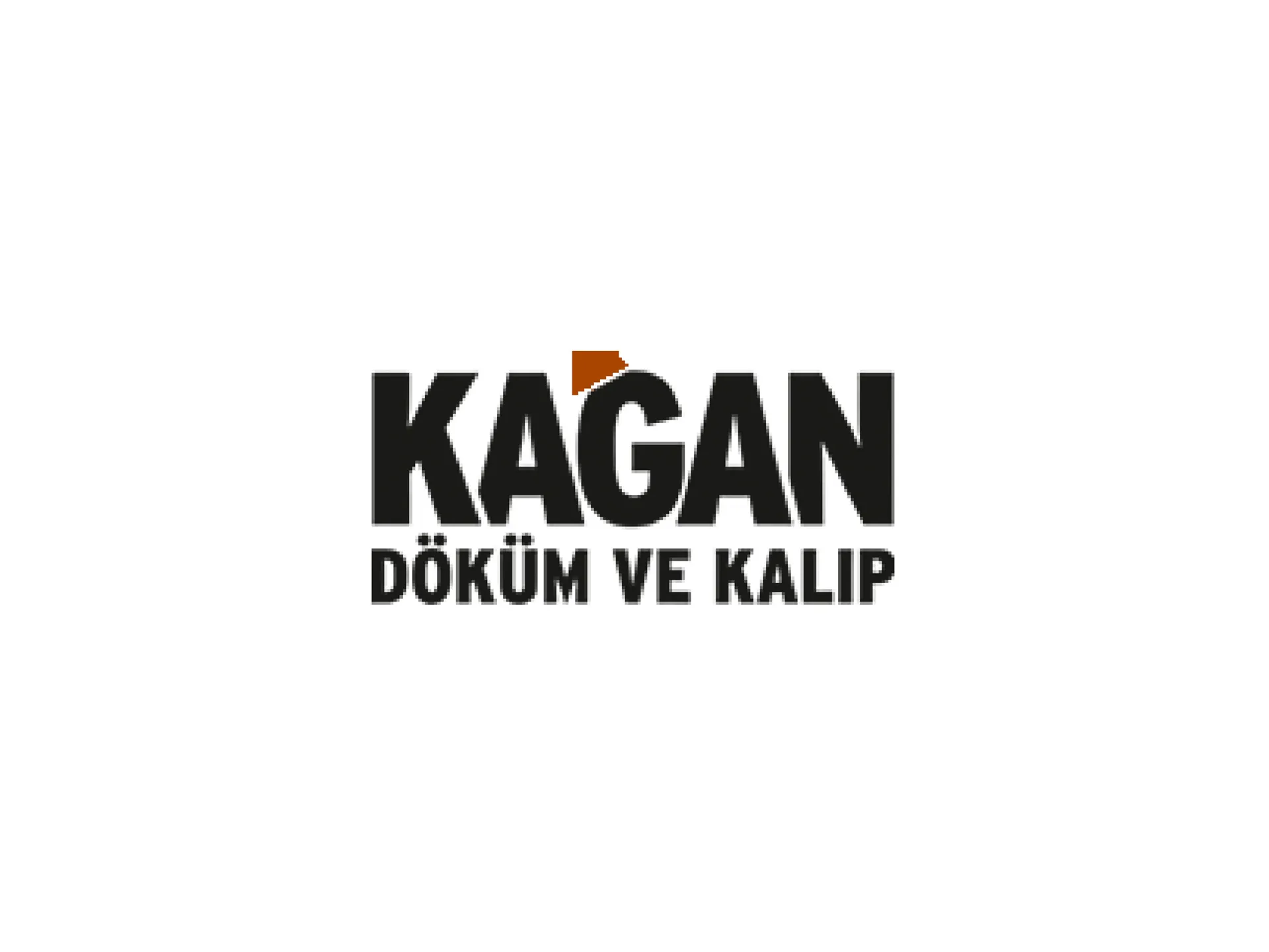 KAĞAN DÖKÜM VE MODEL SAN VE TİC LTD ŞTİ