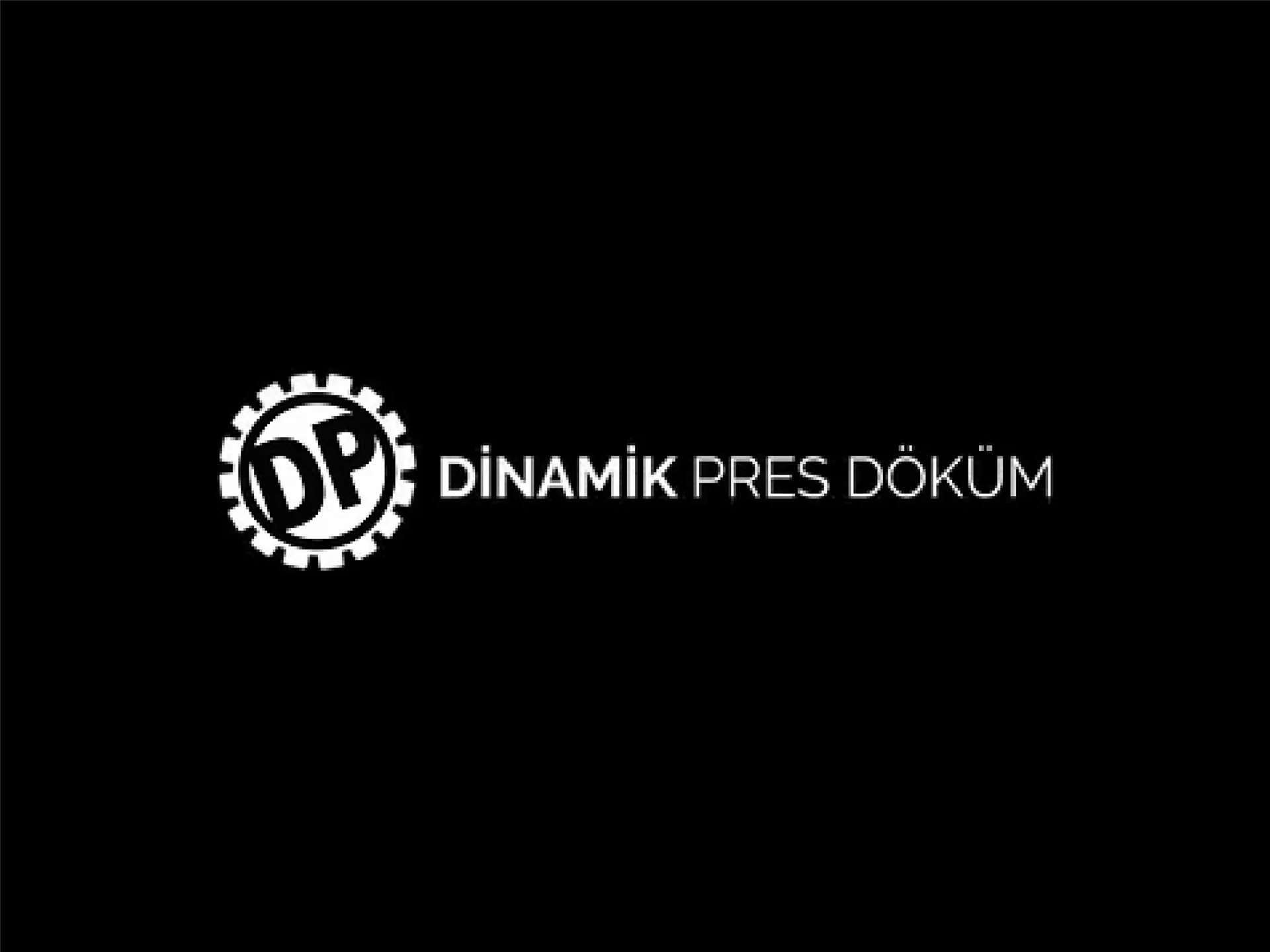 DİNAMİK PRES DÖKÜM SAN. VE TİC.LTD.ŞTİ